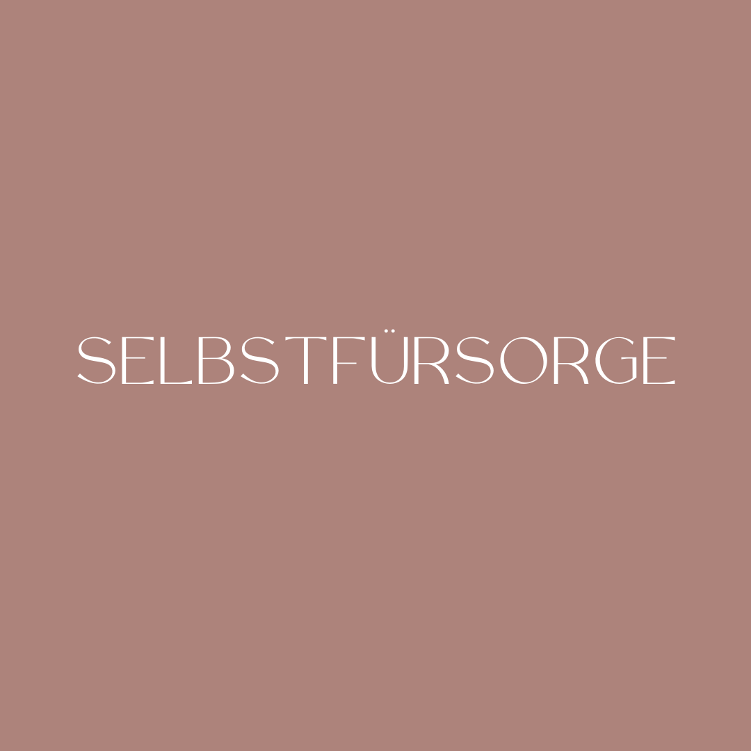 6 Arten von Selfcare