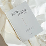 Slow Down Journal | Für Reflexion & Absicht